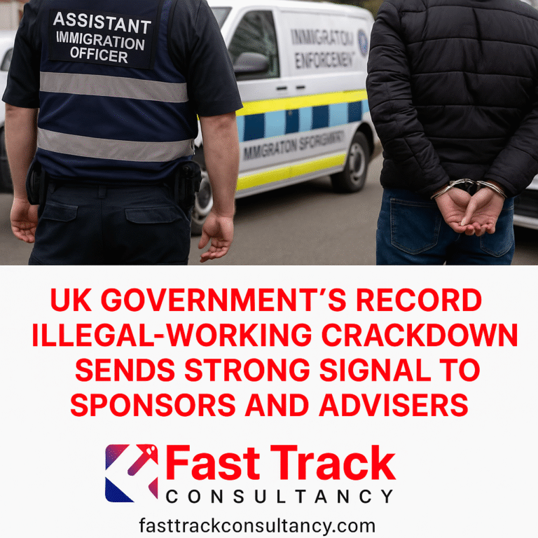 🇬🇧 UK Government’s Record Illegal-Working Crackdown Sends Strong Signal to Sponsors and Advisers